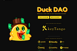 keyTango becoming the next DuckDao Tier 1 Incubation Project