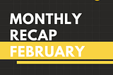 🎮Welcome to our monthly recap post!