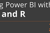 Presentation of Chapter 5 from my book “Extending Power BI with Python and R”