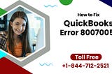 How Do I Fix Error Code 80070057 In QuickBooks?
