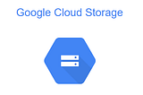 Membuat Google Cloud Storage dapat Diakses Publik dan Setting Cors