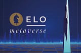 ELO Metaverse: The chessboard for DAO business