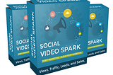 Social Video Spark Review - Get $76,000 Bonus Package Now! Social Video Spark Bonus