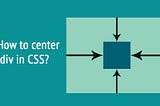 Two right ways to center a div in CSS in 2023
