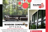 Window Companies Ottawa