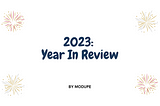 2023: Year In Review