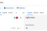 Google translate shows ahorita is translated to right now