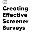 Creating Effective Screener Surveys