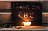 Thank You, RBG
