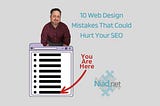 10 Web Design Mistakes That Could Hurt Your SEO