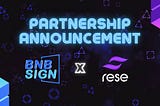 Unlocking the Future of Web3 Collaboration: BNB Sign and Rese Social Fi