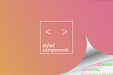 How does styled-components work under the hood? 💅
