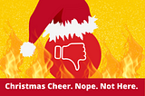 Toxic Family Holiday “Christmas Cheer. Nope. Not Here” Image