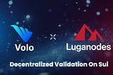 Volo Partners with Luganodes