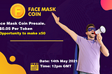 Face Mask Coin(FMC) Presale