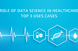 Scope of Data Science in Healtcare