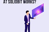 How does the trading API work on Solidbit?