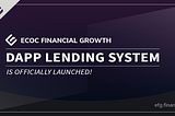 EFG Lending System is Officially Launched!