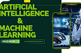 The power of AI and ML: How Artificial Intelligence and Machine Learning transform various…
