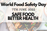 World Food Safety Day!