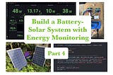 Part 4 Deployment — Build and Monitor an Affordable Battery-Solar System with a Raspberry Pi