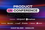 The Product (Un)conference, 2023