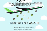 The XCZ Airdrop is ON!!