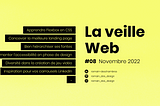 La veille web #8 Novembre 2022