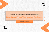 Best WordPress Themes for Business