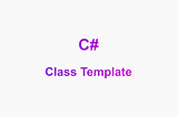 Boost Productivity: Create and Use Custom C# Class Templates in Visual Studio 📝