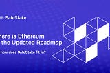 Last year, Ethereum got an updated roadmap.