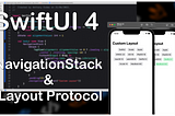 New in SwiftUI 4: NavigationStack & Layout Protocol.