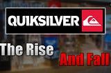 The Rise and Fall of Quicksilver