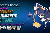 How to Chose the Best Document Management Software