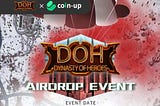 Dynaty of Heros X CoinUp Airdrop Event