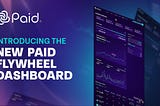 Introducing the New FlyWheel Dashboard