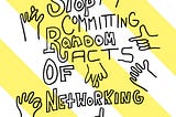 More #BYDN Networking Wisdom — In Podcast Format!