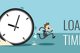 Banner image of man being chased by a stop watch with the title ‘load time’ next to him.