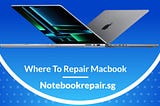 Where To Repair Macbook