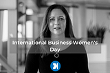 International Business Women’s Day Interview