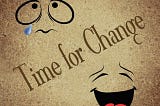 Change is Hard! 5 steps to make it easier.