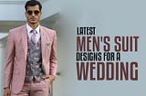 Choosing the Perfect Wedding Suit for Groom in India