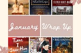 January Monthly Wrap Up