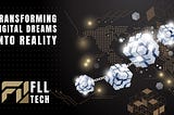 Transforming Digital Dreams into Reality Introducing FLLTech — Your Trusted IT Partner , FLLTECH , Web3 , web3.0 , blockchain development , web development , app development