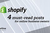 4 blogs that Shopify store owners must read
