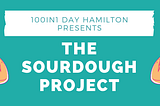 The Sourdough Project