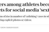 Telegraph — Rugby players among athletes becoming prime targets for social media ‘sextortion’