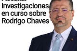 VIDEO Fiscalía: Investigaciones en curso sobre Rodrigo Chaves