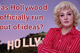 Has Hollywood officially run out of ideas?