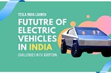 Future Outlook and Growth Potential of Electric Mobility in India